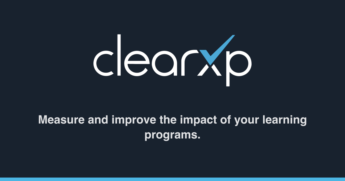 ClearXP — Start building better learning now